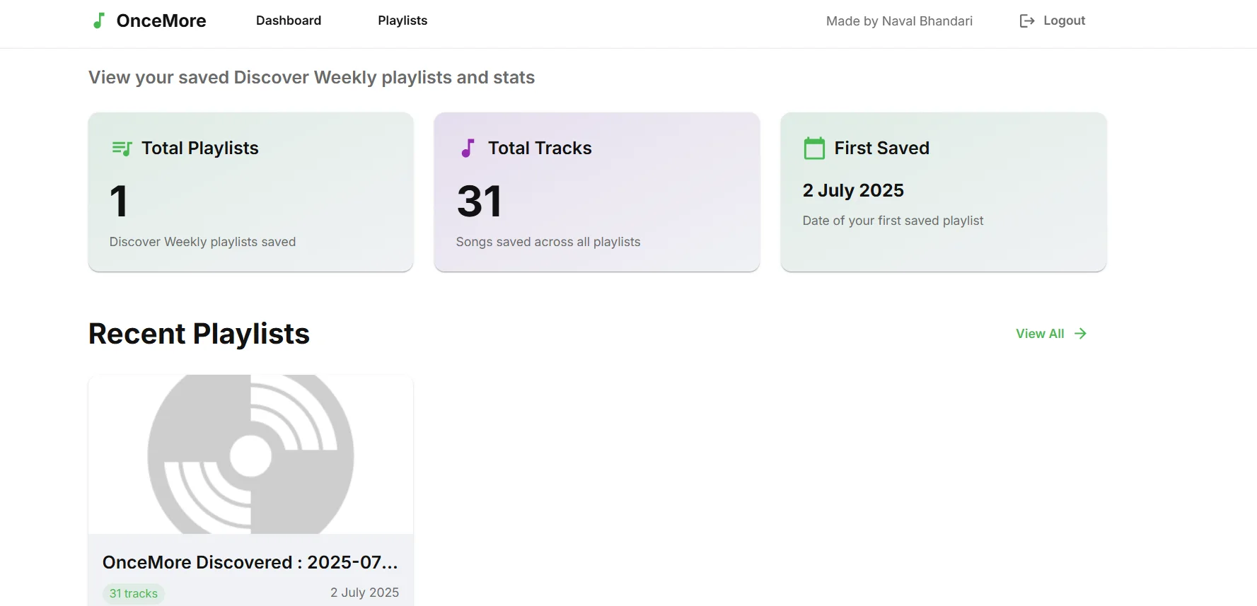 OnceMore dashboard with saved playlists